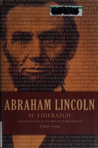 Abraham Lincoln, su liderazgo
