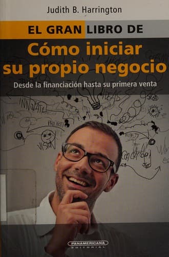El gran libro de cómo iniciar su propio negocio