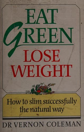Eat Green - Lose Weight