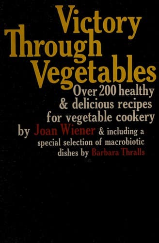 Victory through vegetables