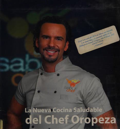 LA NUEVA COCINA SALUDABLE DEL CHEF OROPEZA