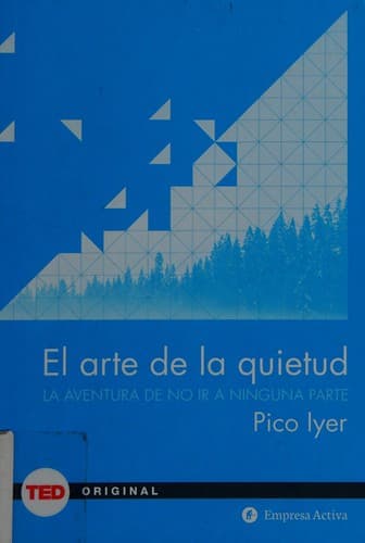 Arte de la Quietud