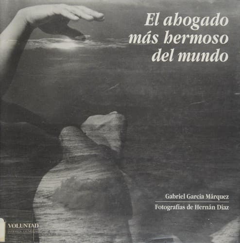 El ahogado más hermoso del mundo
