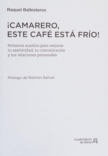 ¡Camarero, este café está frío!