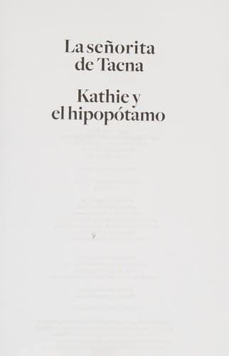 La señorita de Tacna. Kathie y el hipopótamo