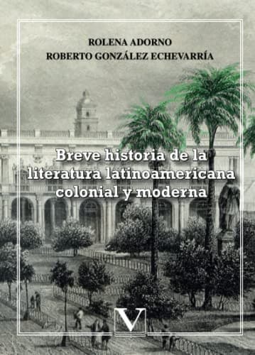 Breve historia de la Literatura Latinoamericana