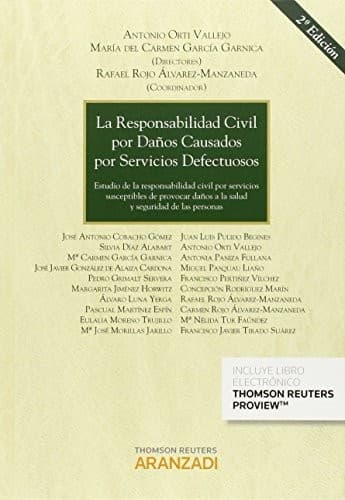 La responsabilidad civil por daños causados por servicios defectuosos