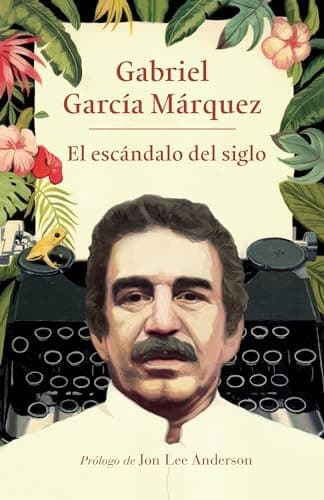 Escándalo Del Siglo / the Scandal of the Century