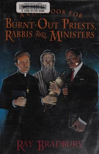 A Chapbook for Burnt-Out Priests, Rabbis, and Ministers