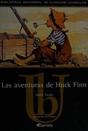 The Adventures of Huckleberry Finn