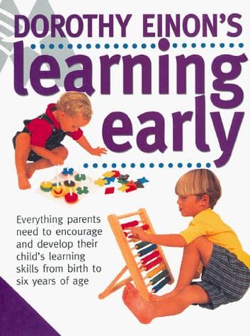 Dorothy Einon's Learning Early