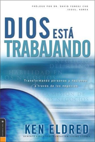 Dios Esta Trabajando (God is at Work)