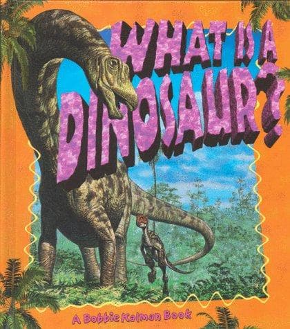 What is a dinosaur?