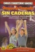Sangre de campéon sin cadenas