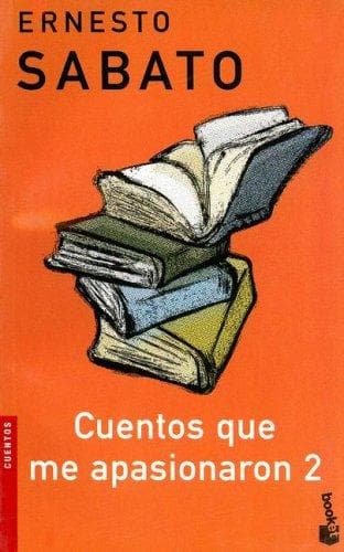 Cuentos Que Me Apasionaron 2 (Cuentos)