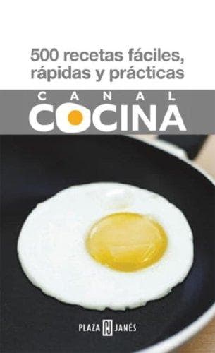 500 recetas rapidas, faciles y practicas