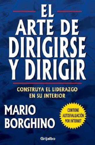 El arte de dirigirse y dirigir