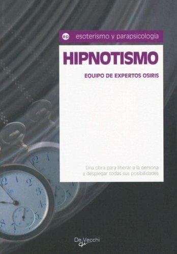Hipnotismo (Esoterismo y Parapsicologia)