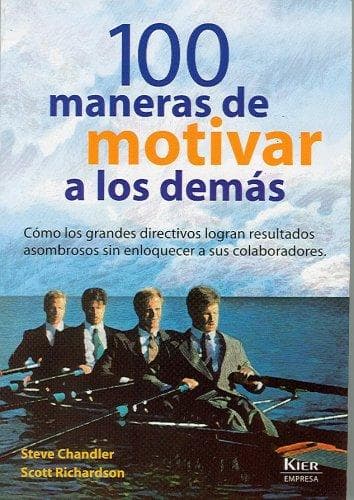 100 maneras de motivar a los demás