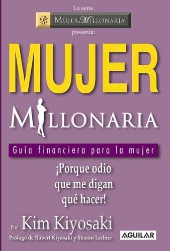 Mujer Millonaria/ Rich Woman