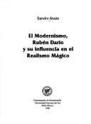 El modernismo, Rubén Darío y su influencia en el realismo mágico