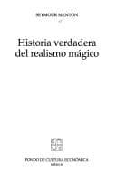 Historia verdadera del realismo mágico