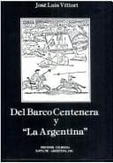Del Barco Centenera y "La Argentina"