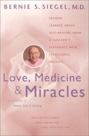 Love, medicine and miracles