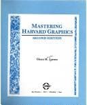 Mastering Harvard graphics