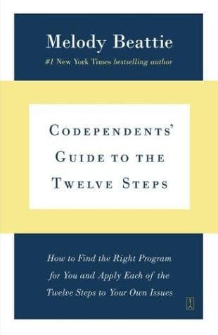 Codependents' guide to the twelve steps