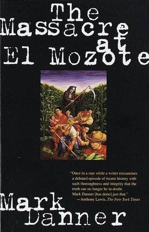 The massacre at El Mozote