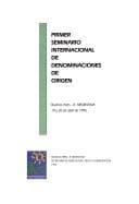Primer Seminario Internacional de Denominaciones de Origen
