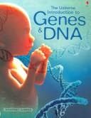 The Usborne Introduction To Genes & DNA