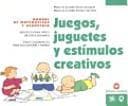 Juegos, juguetes y estímulos creativos