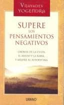 Supere Los Pensamientos Negativos/ Overcoming Negative Thinking