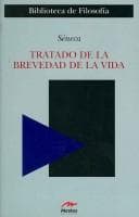Tratado de la brevedad de la vida/ On the Shortness of Life (Biblioteca De Filosofia/ Philosophy Library)