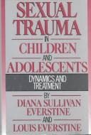 Sexual trauma in children and adolescents