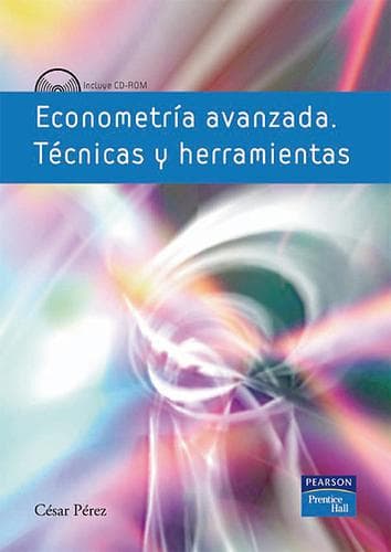 Econometria Avanzada Tecnicas y Herramientas