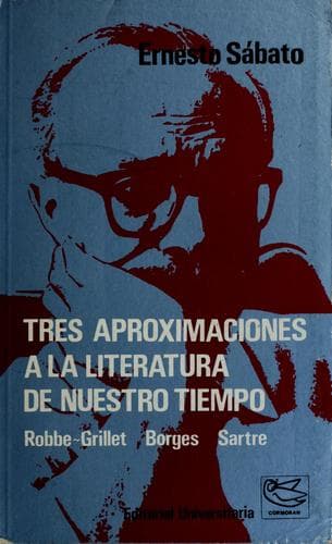 Tres aproximaciones a la literatura de nuestro tiempo