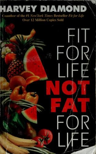 Fit for life, not fat for life