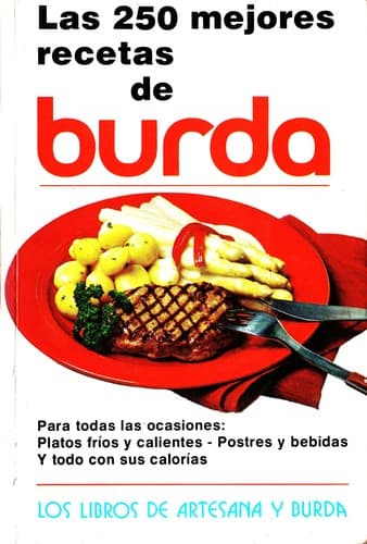 Las 250 Mejores Recetas de Burda