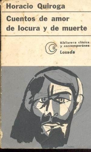Cuentos de Amor, Locura y Muerte