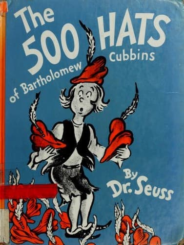 The 500 hats of Bartholomew Cubbins
