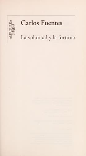 La voluntad y la fortuna