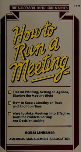 How to run a meeting