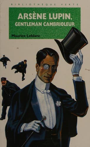 Arsène Lupin, gentleman-cambrioleur