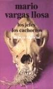 Los jefes / Los cachorros