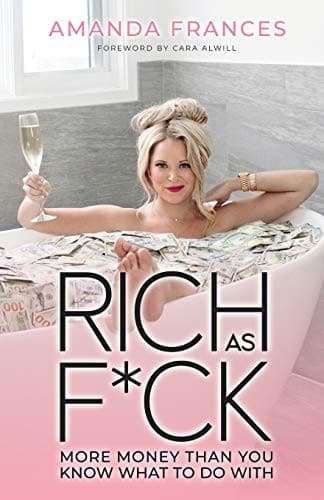 Rich As F*ck
