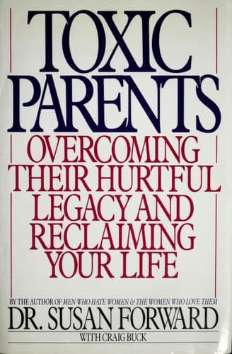 Toxic Parents