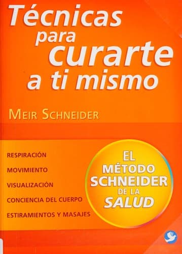 Técnicas para curarte a ti mismo